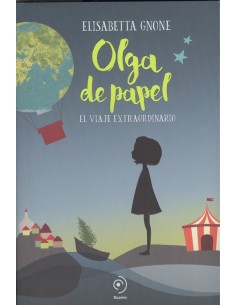 OLGA DE PAPEL EL VIAJE EXTRAORDINARIO