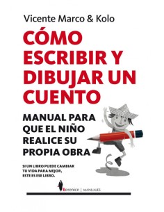 COMO ESCRIBIR Y DIBUJAR UN CUENTO