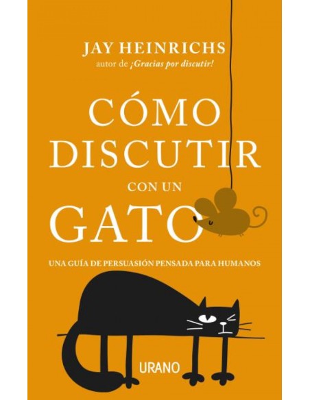 COMO DISCUTIR CON UN GATO
