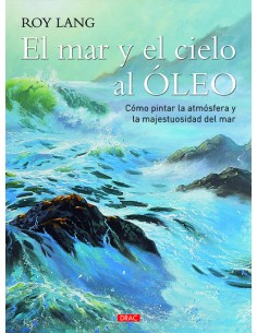 EL MAR Y EL CIELO AL OLEO