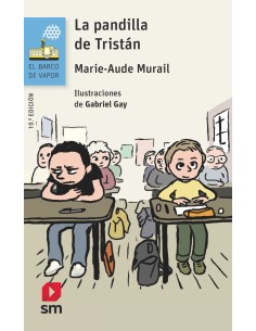 LA PANDILLA DE TRISTAN