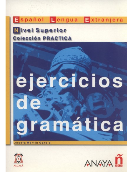 Ejercicios de gramatica Nivel Superior