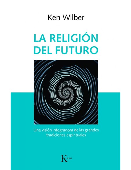 LA RELIGION DEL FUTURO
