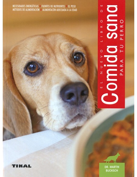 COMIDA SANA PARA TU PERRO