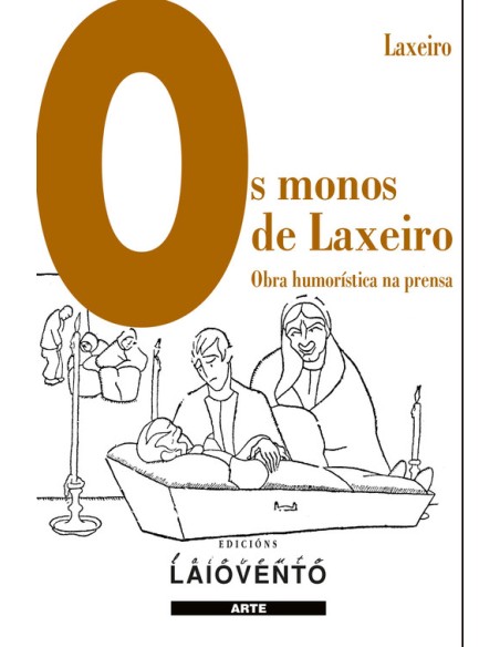 OS MONOS DE LAXEIRO