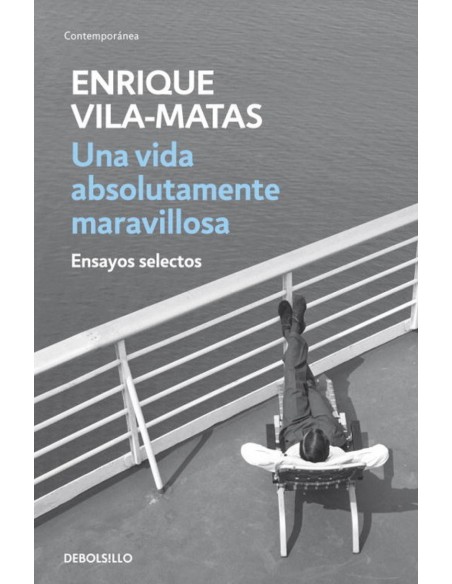 Una vida absolutamente maravillosa