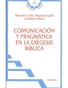 COMUNICACION Y PRAGMATICA EN LA EXEGESIS BIBLICA