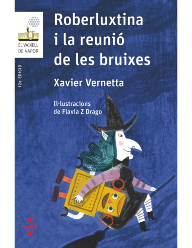 ROBERLUXTINA I LA REUNIO DE LES BRUIXES
