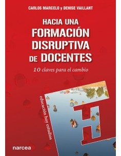 HACIA UNA FORMACION DISRUPTIVA DE DOCENTES