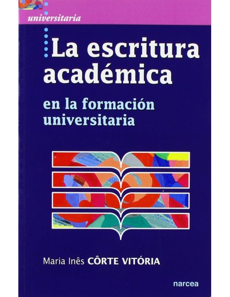 LA ESCRITURA ACADEMICA