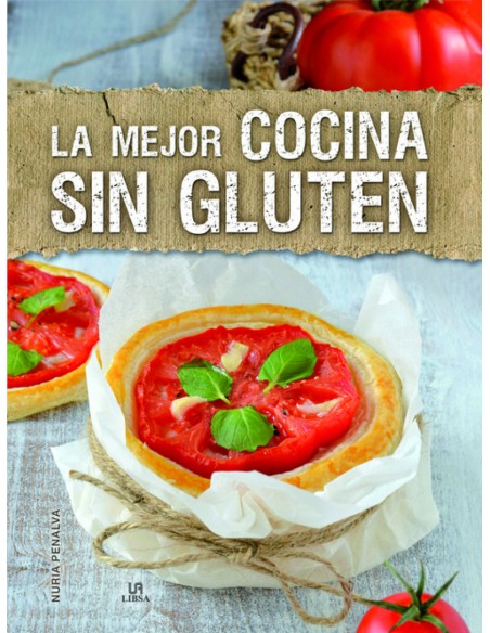 LA MEJOR COCINA SIN GLUTEN