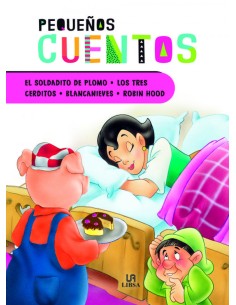 EL SOLDADITO DE PLOMO LOS TRES CERDITOS BLANCANIEVES ROBIN HOOD