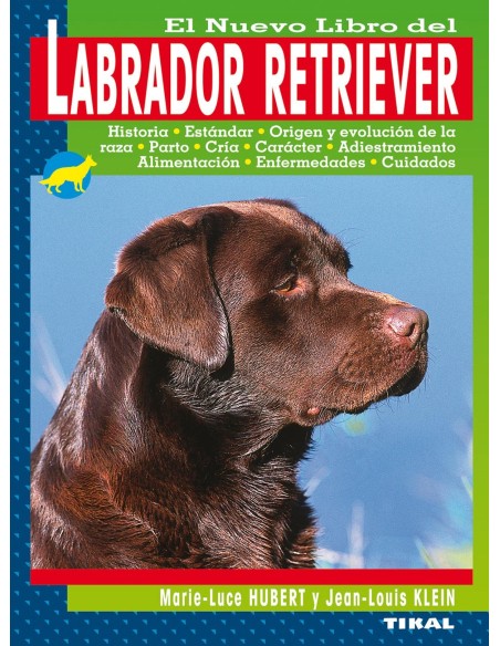 El nuevo libro del labrador retriever