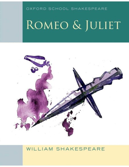 Oxford school Shakespeare Romeo and Juliet
