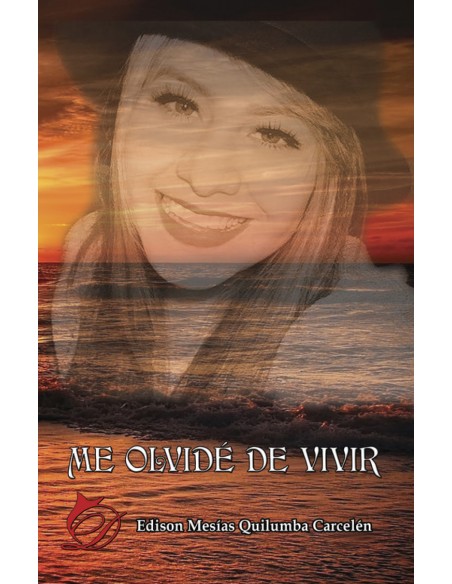 Me olvide de vivir