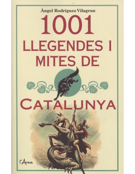 1001 LLEGENDES I MITES DE CATALUNYA