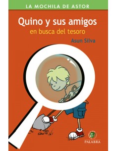 QUINO Y SUS AMIGOS EN BUSCA DEL TESORO
