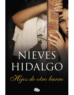 HIJOS DE OTRO BARRO