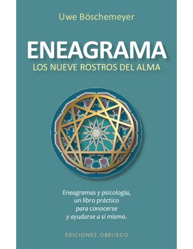 ENEAGRAMA LOS NUEVE ROSTROS DEL ALMA