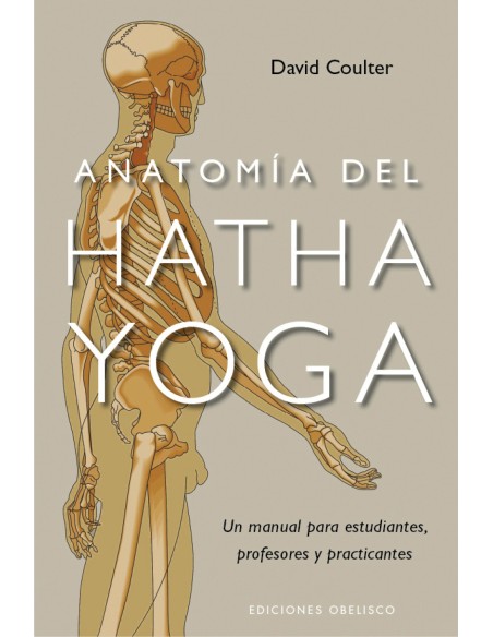 ANATOMIA DEL HATHA YOGA