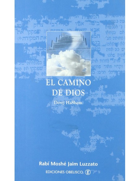 CAMINO DE DIOS EL
