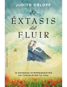 XTASIS DEL FLUIR EL