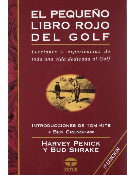 El pequeno libro rojo del golf