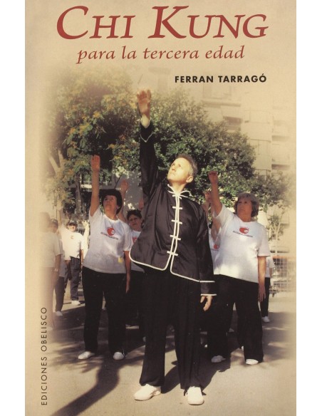 CHI KUNG PARA LA TERCERA EDAD