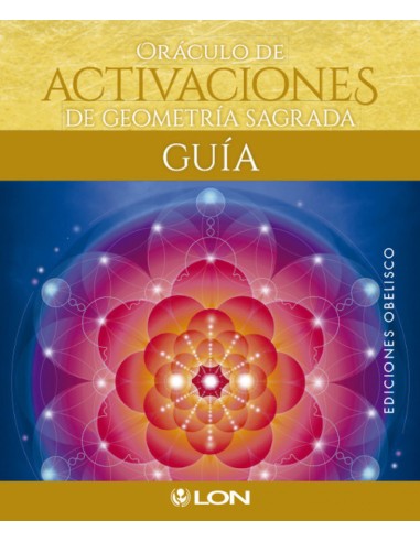 ORACULO DE ACTIVACIONES DE GEOMETRIA SAGRADA