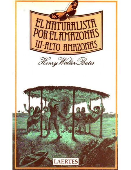 NATURALISTA III POR EL AMAZONAS EL