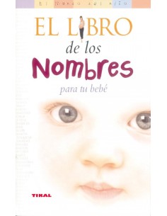 El libro de los nombres para tu bebe