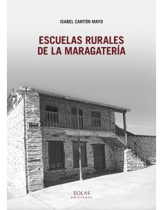 ESCUELAS RURALES DE LA MARAGATERIA