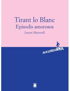 TIRANT LO BLANC EPISODIS AMOROSOS