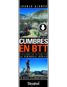Cumbres en btt ciclismo de altura Peninsula Iberica