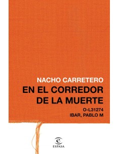 16 anos en el corredor de la muerte
