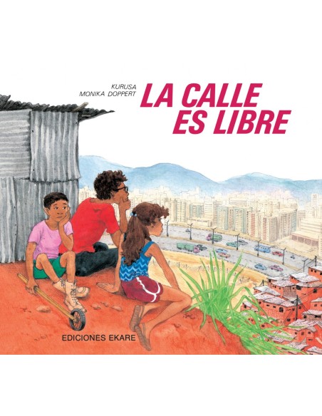 LA CALLE ES LIBRE