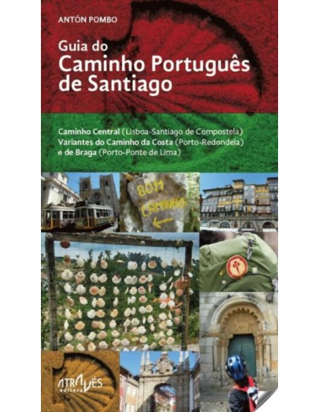 GUIA DO CAMINHO PORTUGES DE SANTIAGO
