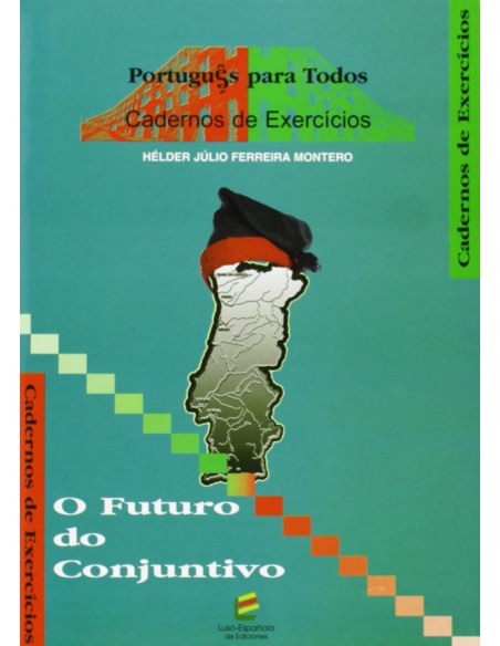 O FUTURO DO CONJUNTIVO