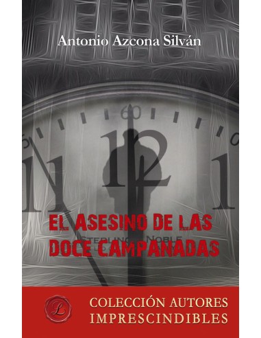 El asesino de las doce campanadas