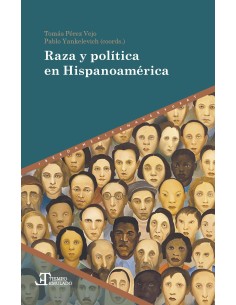 RAZA Y POLITICA EN HISPANOAMERICA