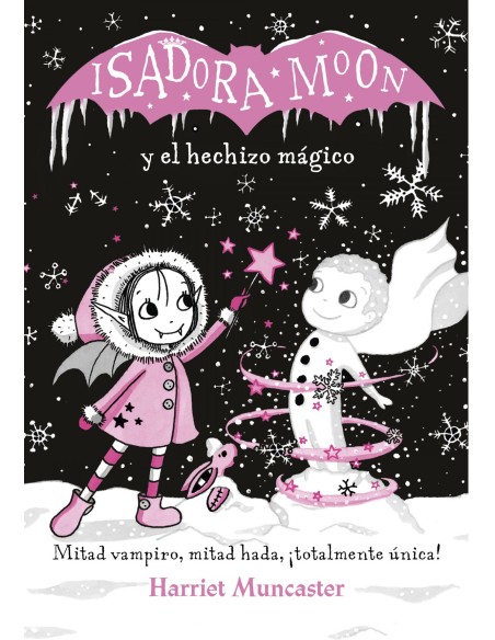 ISADORA MOON Y EL HECHIZO MAGICO