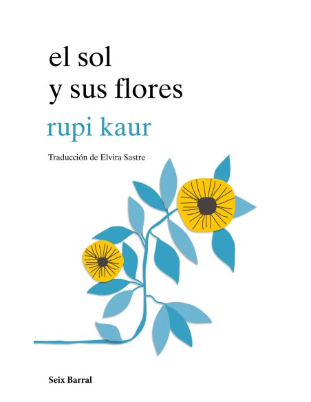 EL SOL Y SUS FLORES
