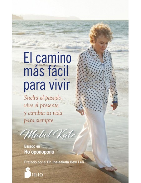 EL CAMINO MAS FACIL PARA VIVIR