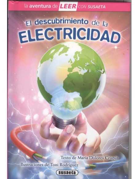 EL DESCUBRIMIENTO DE LA ELECTRICIDAD