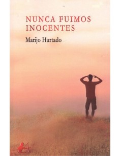 NUNCA FUIMOS INOCENTES