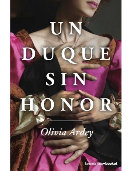 UN DUQUE SIN HONOR