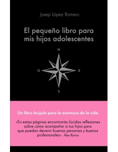 EL PEQUENO LIBRO PARA MIS HIJOS ADOLESCENTES