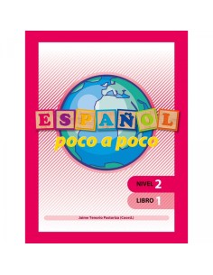 Espanol poco a poco Nivel 2 Libro 1