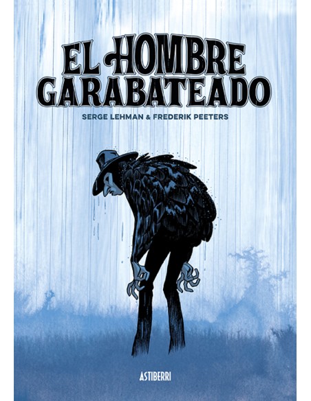EL HOMBRE GARABATEADO