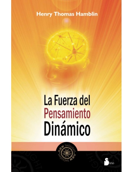 La fuerza del pensamiento dinamico